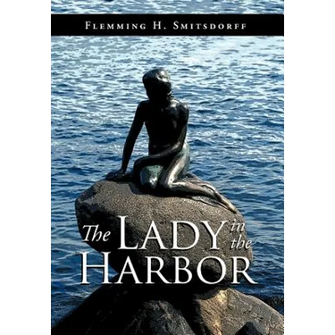 The Lady in the Harbor