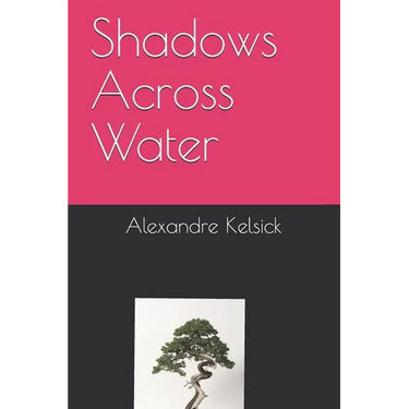 Shadows Across Water
