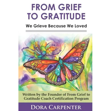From Grief to Gratitude: We Grieve Because We Loved