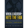 When Leadership* Hits the Fan: How Global Concepts Can Influence Hard Choices and Inspire Greatness