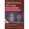 The Other Within: The Genius of Deformity in Myth, Culture, and Psyche