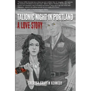 Talionic Night in Portland: A Love Story