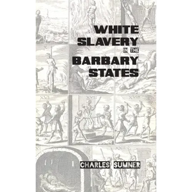 White Slavery in the Barbary States