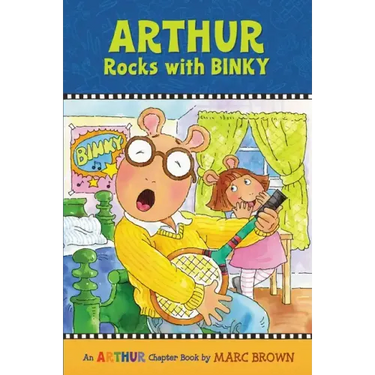 Arthur Rocks with Binky: An Arthur Chapter Book