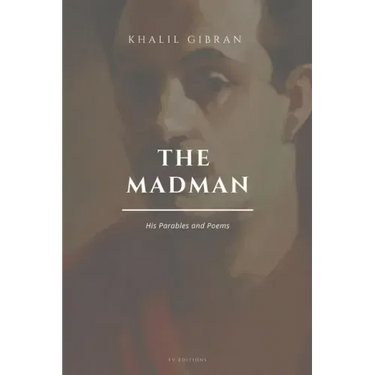 The Madman, His Parables and Poems: Easy to Read Layout