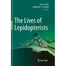 The Lives of Lepidopterists