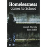 Homelessness Comes to School