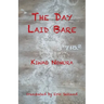 The Day Laid Bare