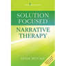 Solution Focused Narrative Therapy
