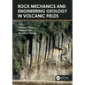 Rock Mechanics and Engineering Geology in Volcanic Fields: 5th International Workshop on Rock Mechanics and Engineering Geology in Volcanic Fields (Rm
