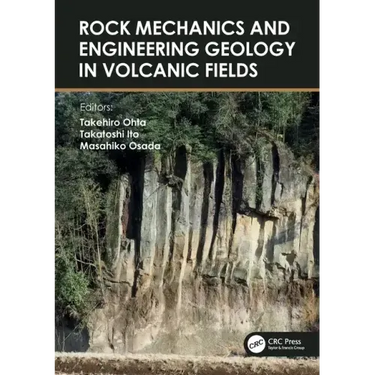 Rock Mechanics and Engineering Geology in Volcanic Fields: 5th International Workshop on Rock Mechanics and Engineering Geology in Volcanic Fields (Rm