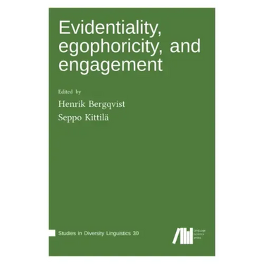 Evidentiality, egophoricity and engagement