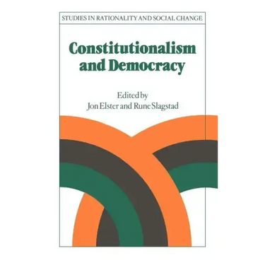 Constitutionalism and Democracy