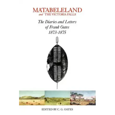 Matabeleland and the Victoria Falls