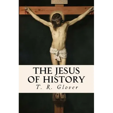 The Jesus of History