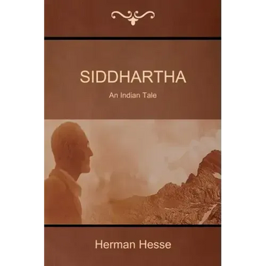 Siddhartha: An Indian Tale