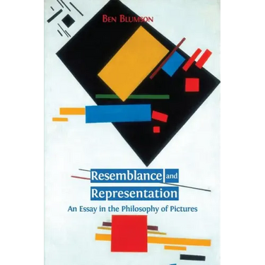 Resemblance and Representation: An Essay in the Philosophy of Pictures