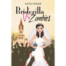 Bridezilla vs Zombies