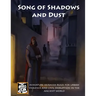 Song of Shadows and Dust: Miniature Skirmish Rules for Urban Violence and Civil Disruption in the Ancient World