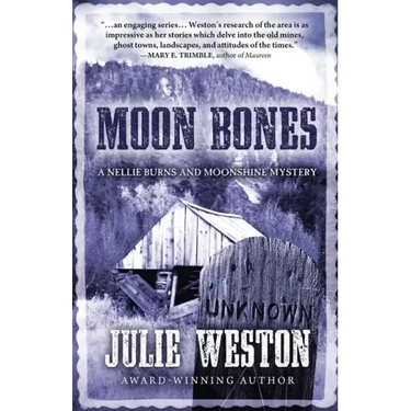 Moon Bones: A Nellie Burns and Moonshine Mystery