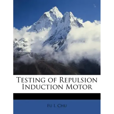Testing of Repulsion Induction Motor