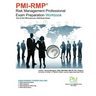 PMI-RMP Risk Management Professional Exam Preparation Workbook: Part of The PM Instructors Self-Study Series