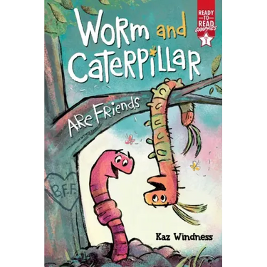 Worm and Caterpillar Are Friends: Ready-To-Read Graphics Level 1