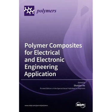 Polymer Composites for Electrical and Electronic Engineering Application