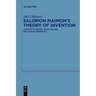 Salomon Maimon's Theory of Invention: Scientific Genius, Analysis and Euclidean Geometry
