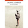 The Time of Quarantine