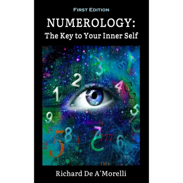 Numerology: The Key to Your Inner Self