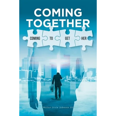 Coming Together: Coming to Get Her