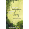 Before Language There Was Song: Finding Nature's Truths