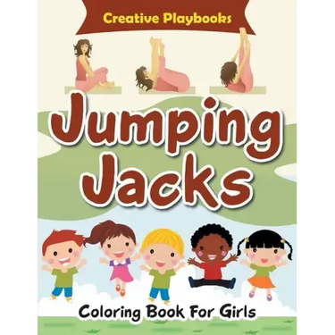 Jumping Jacks Coloring Book for Girls