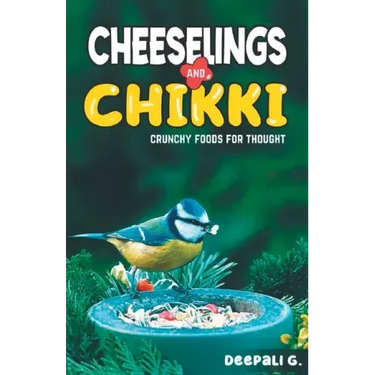 Cheeselings and Chikki