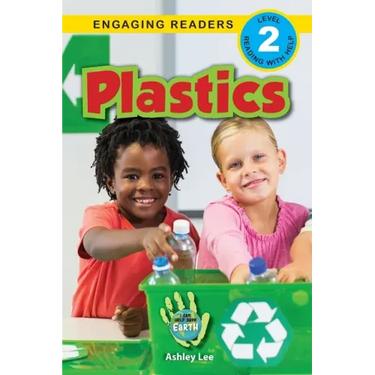 Plastics: I Can Help Save Earth (Engaging Readers, Level 2)