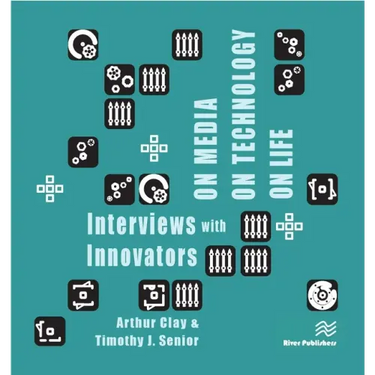 On Media, On Technology, On Life - Interviews with Innovators