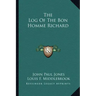 The Log of the Bon Homme Richard