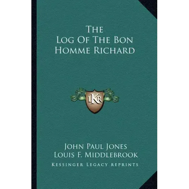 The Log of the Bon Homme Richard