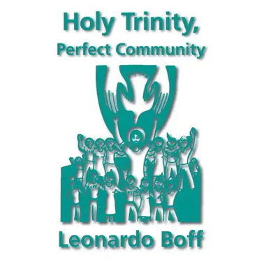 Holy Trinity, Perfect Community