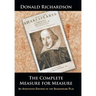 The Complete Measure for Measure: An Annotated Edition of the Shakespeare Play