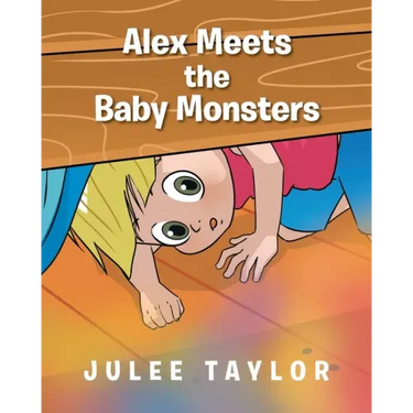 Alex Meets the Baby Monsters