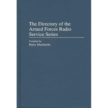 The Directory of the Armed Forces Radio Service Series