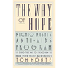 The Way of Hope: Michio Kushi's Anti-AIDS Program
