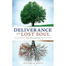 Deliverance of a Lost Soul