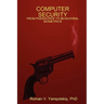 Computer Security: From Passwords to Behavioral Biometrics