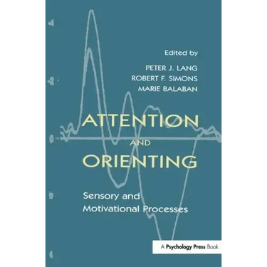 Attention and Orienting: Sensory and Motivational Processes