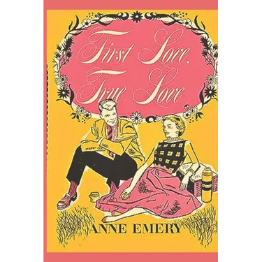 First Love True Love