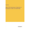 Report of the Commissioner of Agriculture on the Diseases of Cattle in the United States