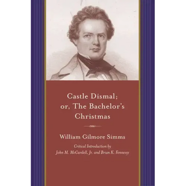 Castle Dismal; Or, the Bachelor's Christmas